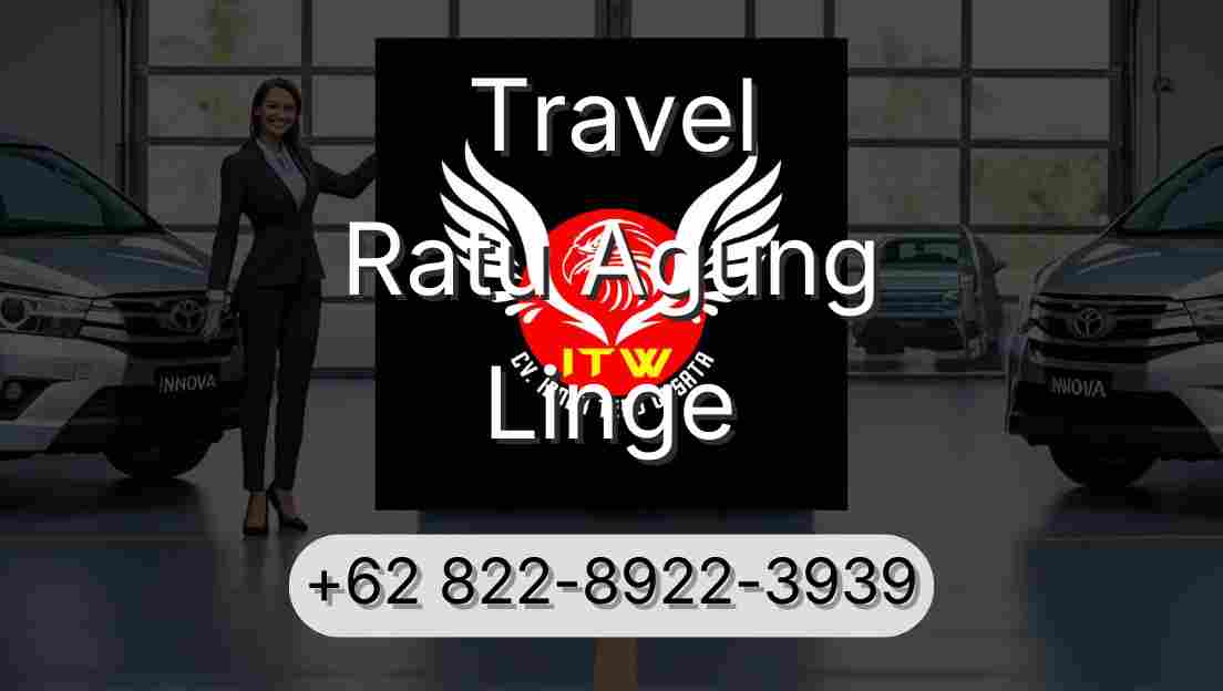 Travel Ratu Agung Linge