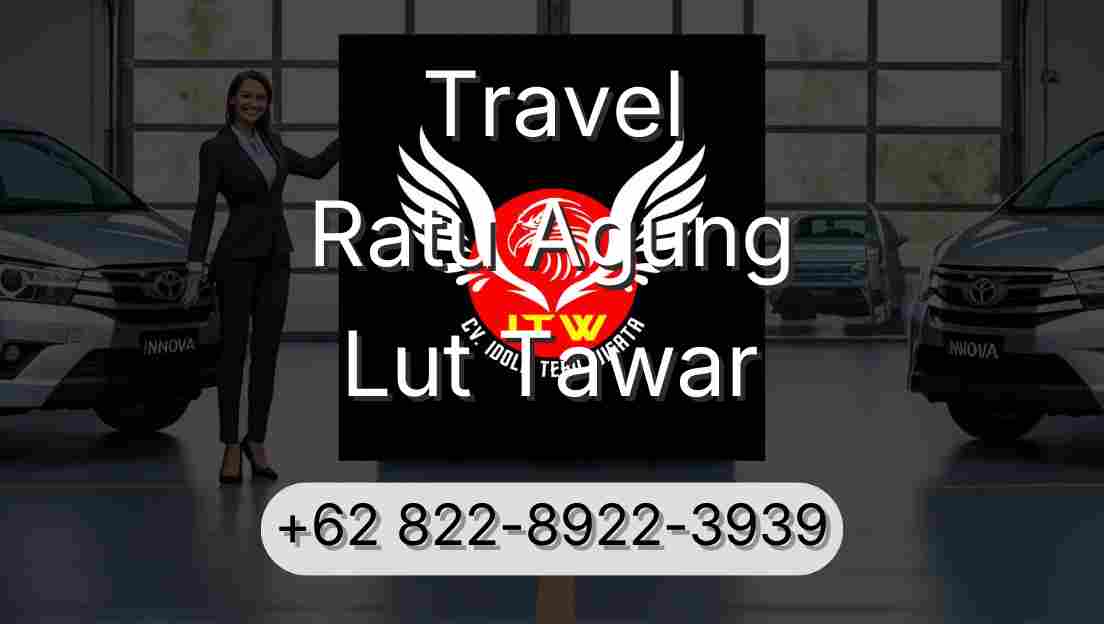 Travel Ratu Agung Lut Tawar