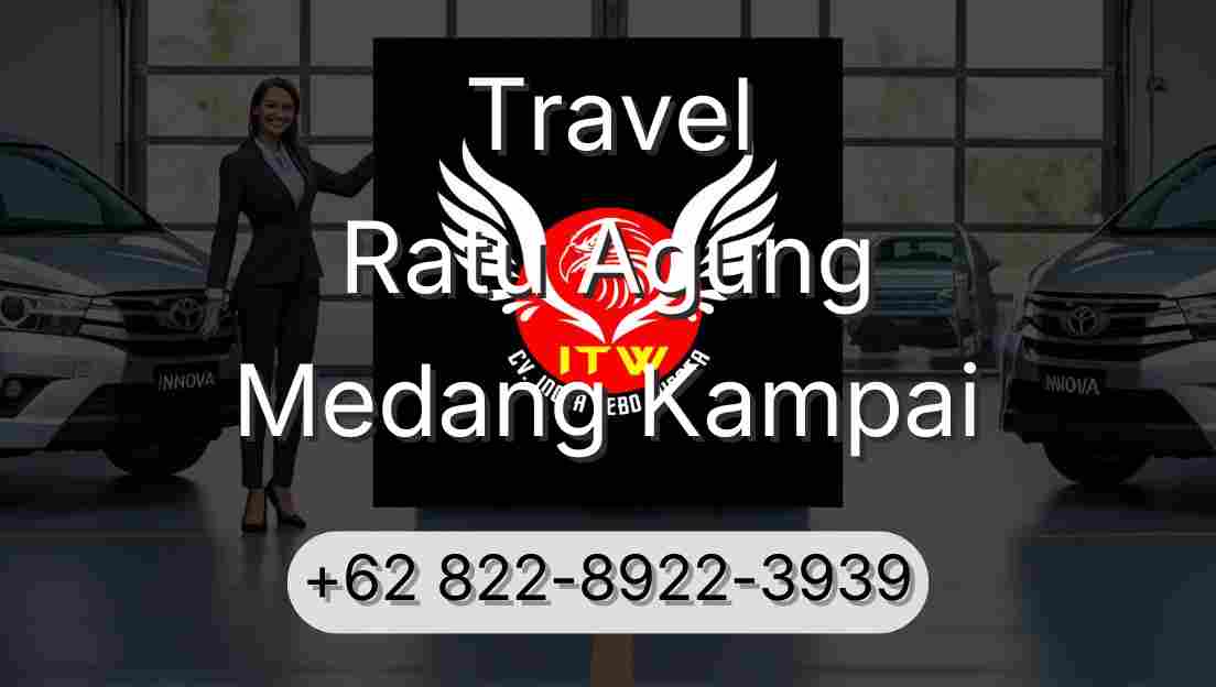 Travel Ratu Agung Medang Kampai