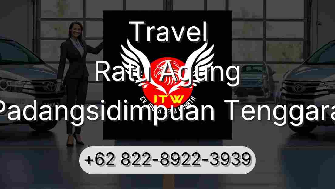 Travel Ratu Agung Padangsidimpuan Tenggara