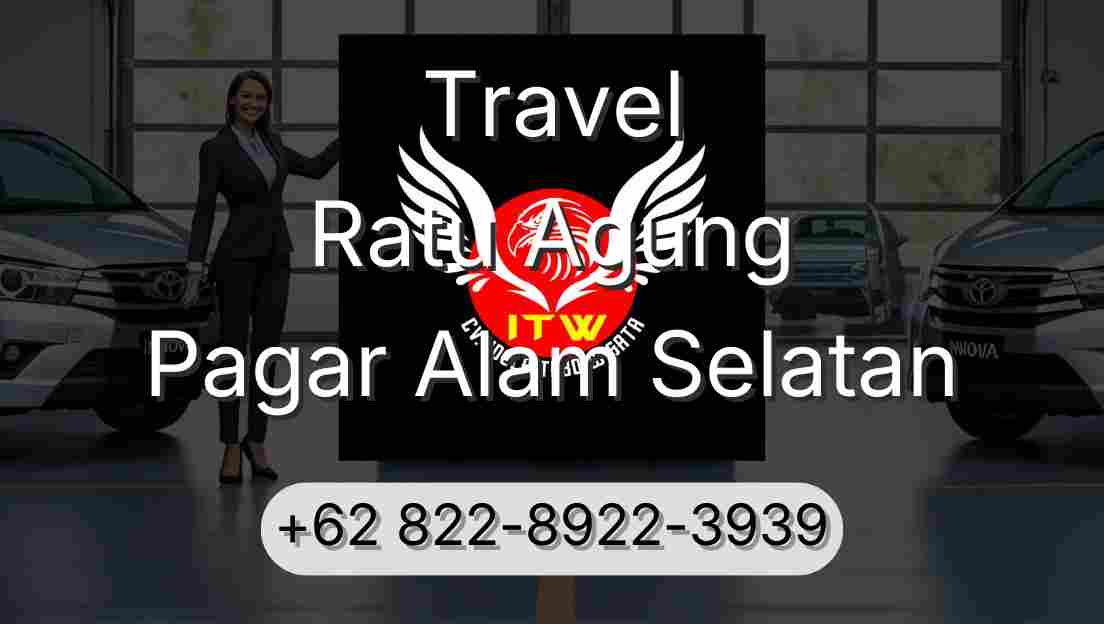 Travel Ratu Agung Pagar Alam Selatan
