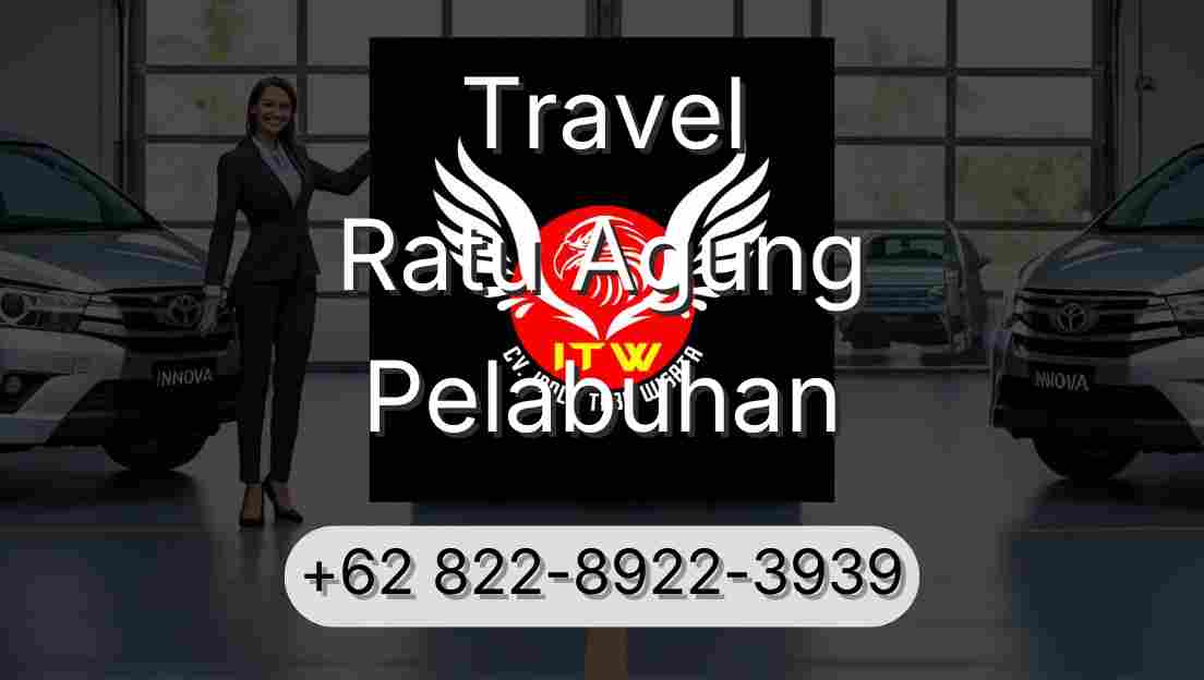 Travel Ratu Agung Pelabuhan