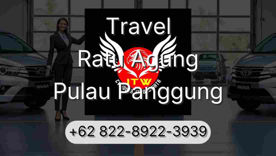 Travel Ratu Agung Pulau Panggung