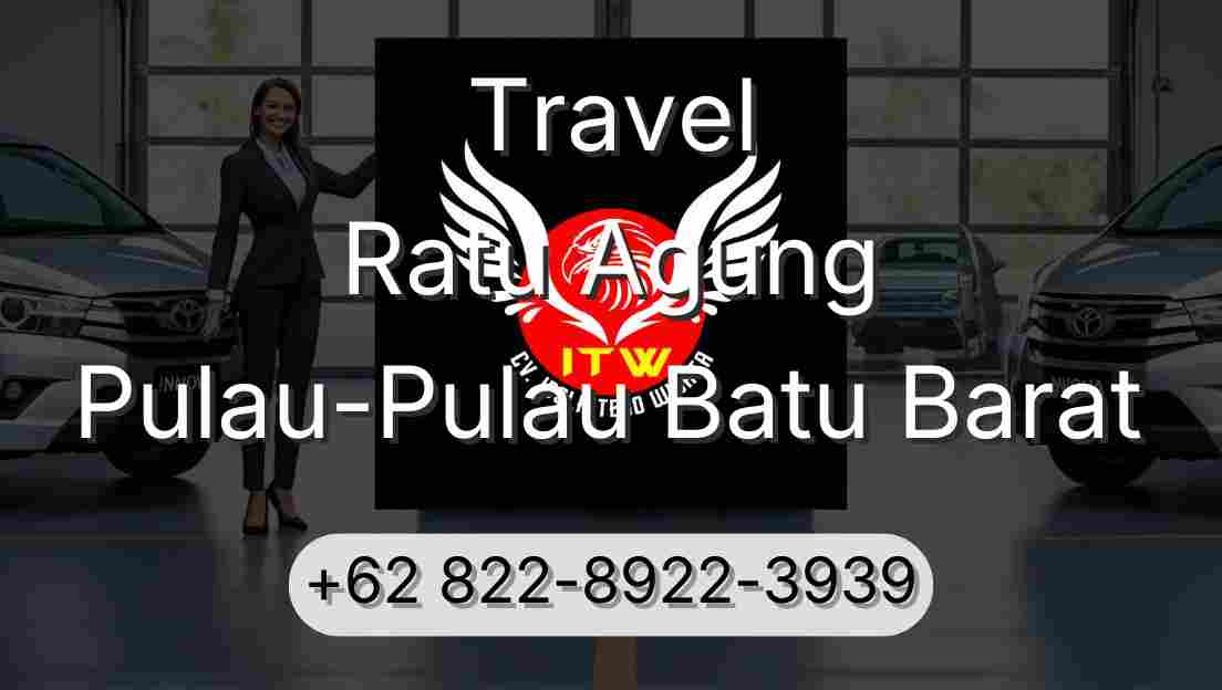 Travel Ratu Agung Pulau-Pulau Batu Barat