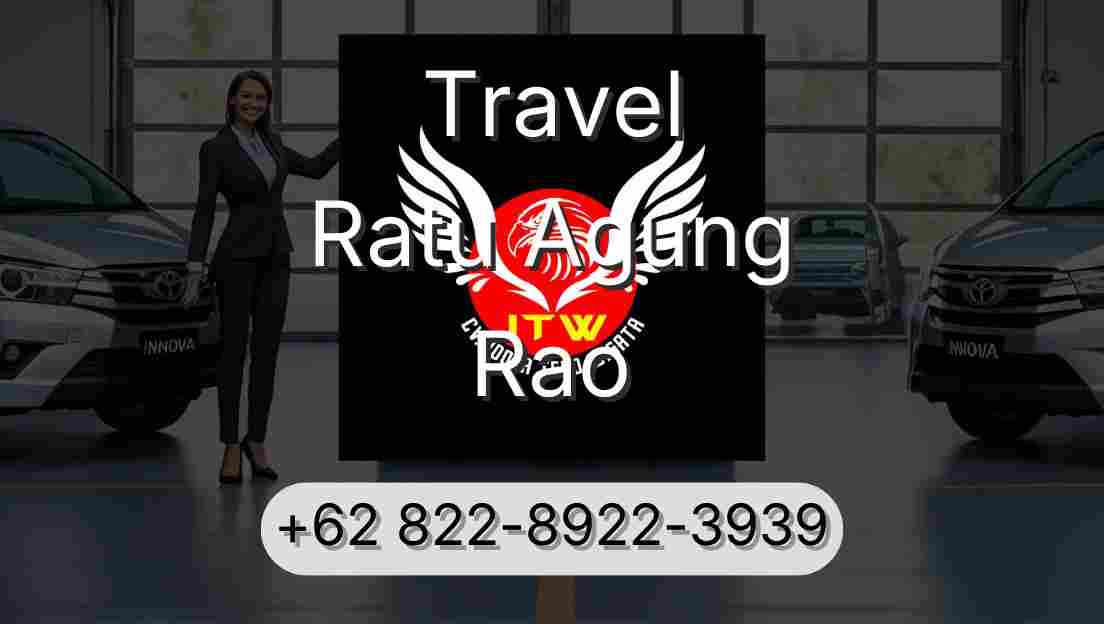 Travel Ratu Agung Rao
