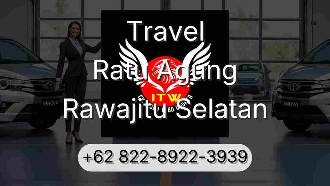 Travel Ratu Agung Rawajitu Selatan