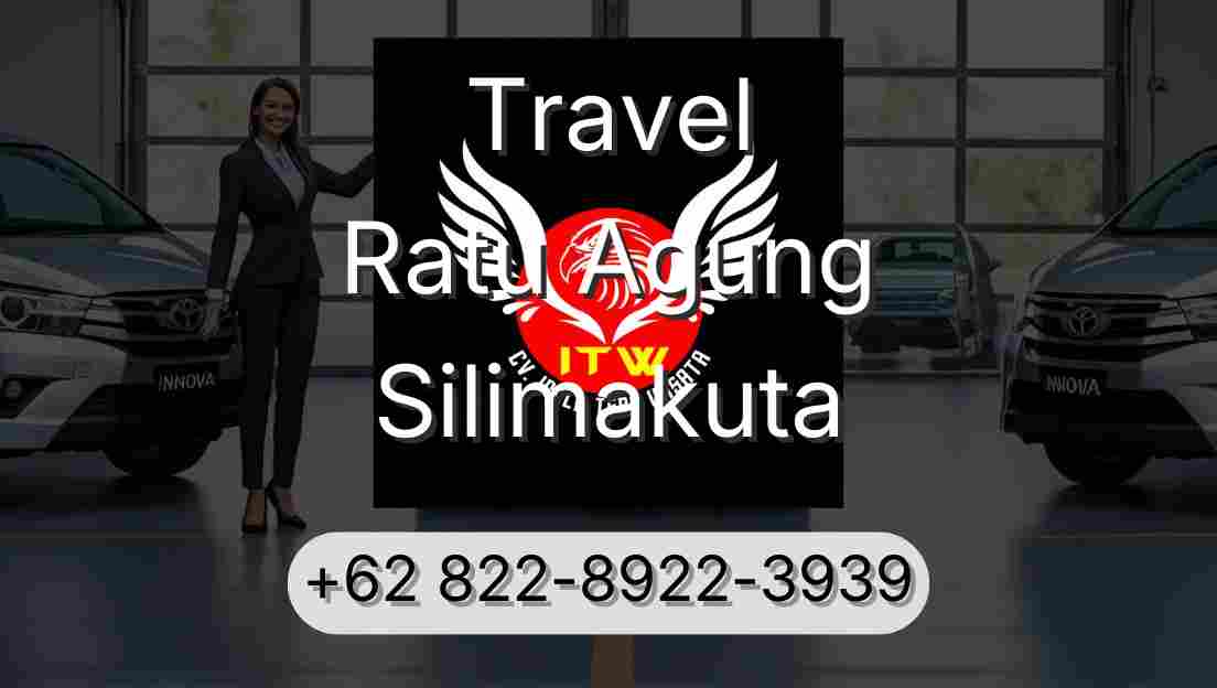 Travel Ratu Agung Silimakuta