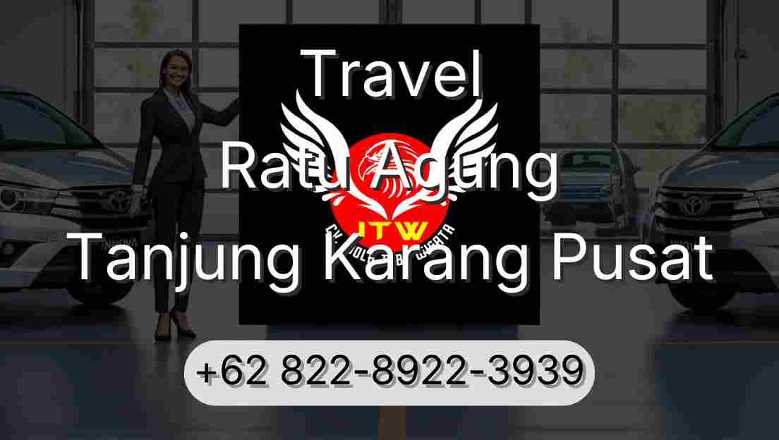 Travel Ratu Agung Tanjung Karang Pusat