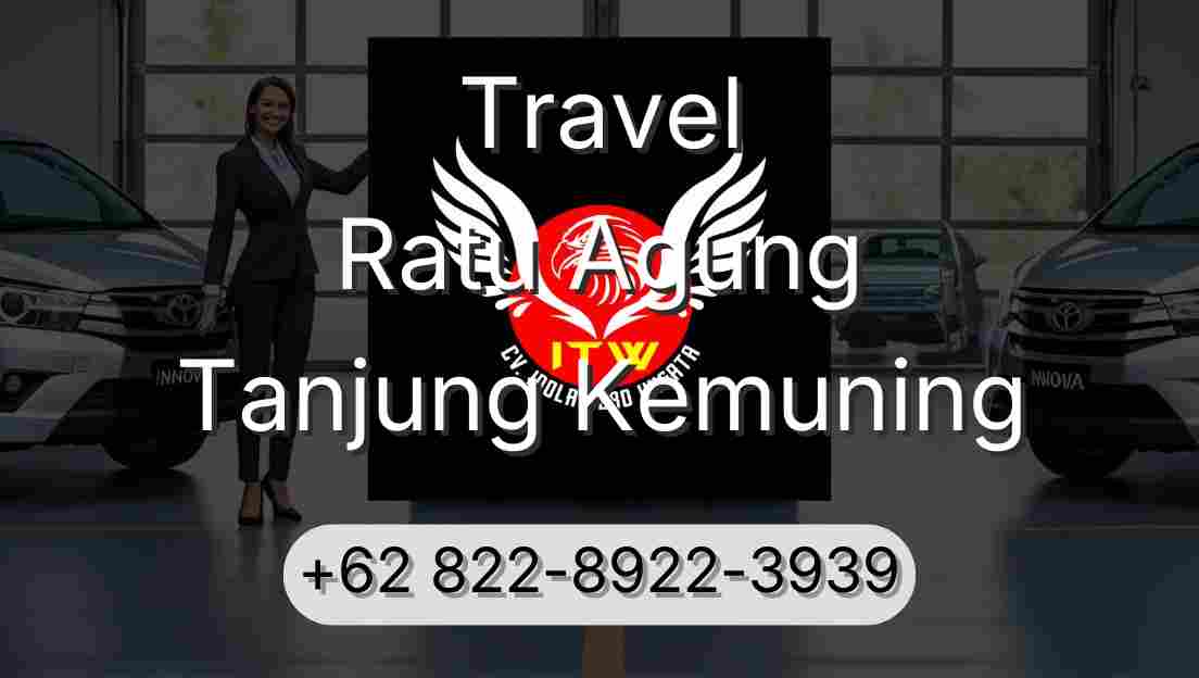 Travel Ratu Agung Tanjung Kemuning