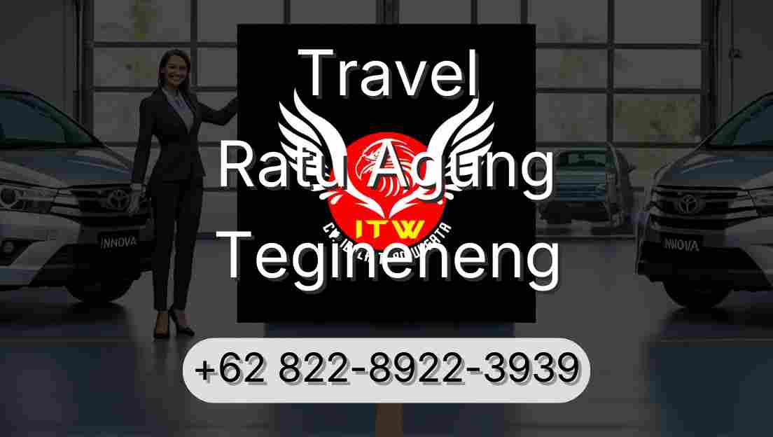 Travel Ratu Agung Tegineneng