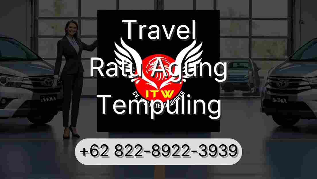 Travel Ratu Agung Tempuling
