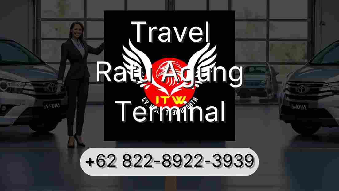 Travel Ratu Agung Terminal