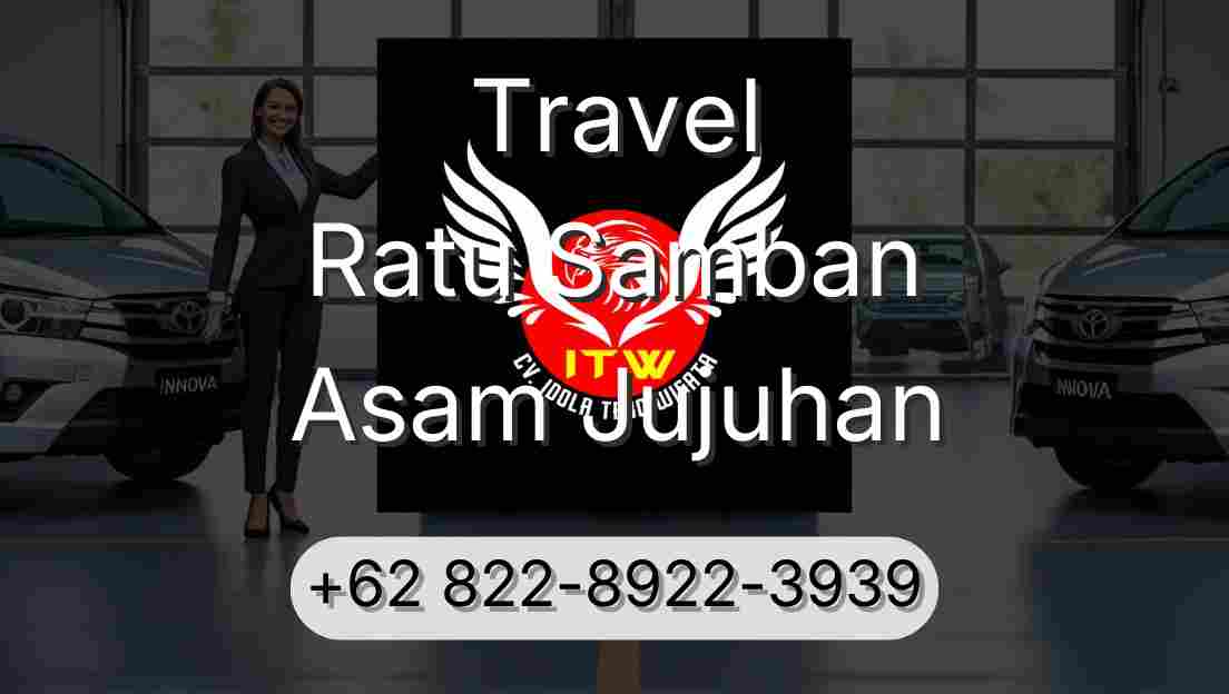 Travel Ratu Samban Asam Jujuhan