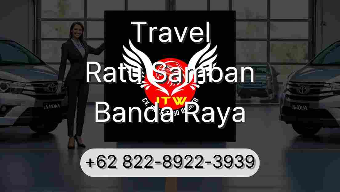 Travel Ratu Samban Banda Raya