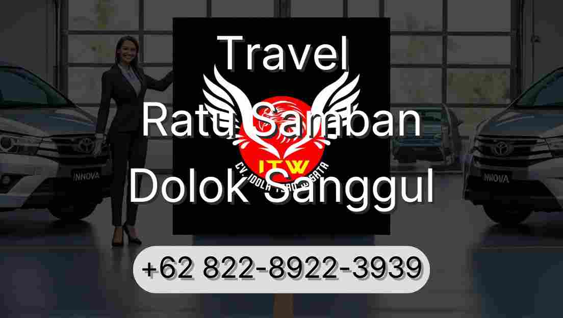 Travel Ratu Samban Dolok Sanggul