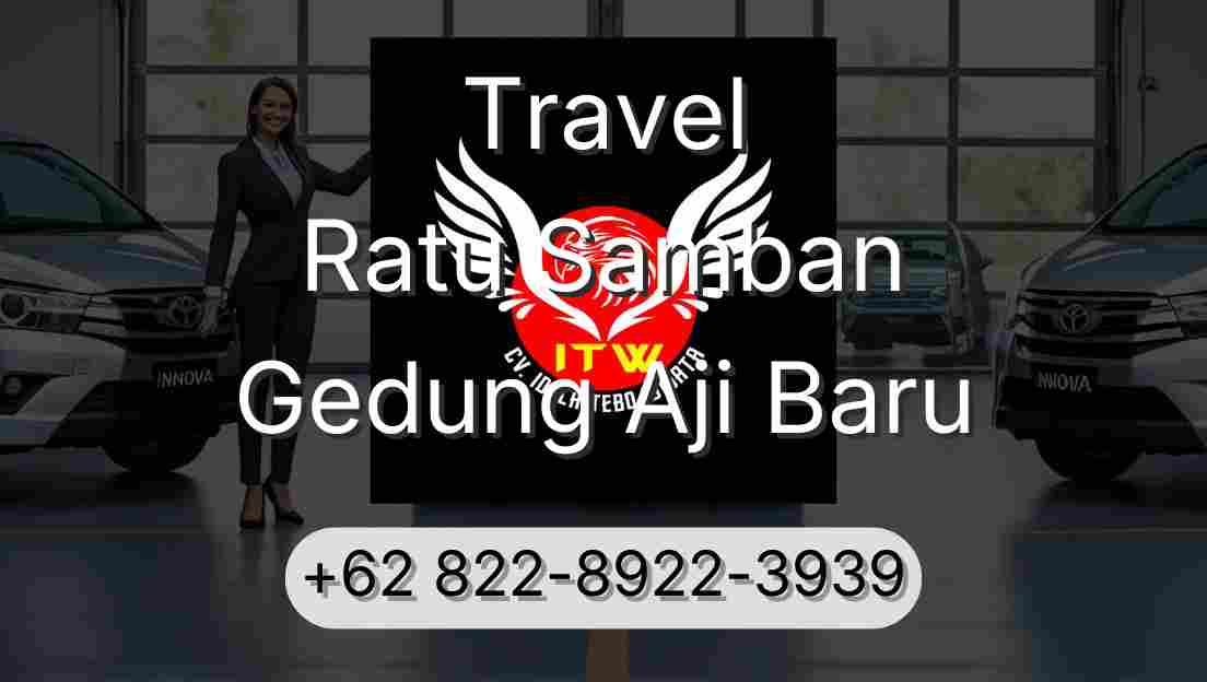 Travel Ratu Samban Gedung Aji Baru