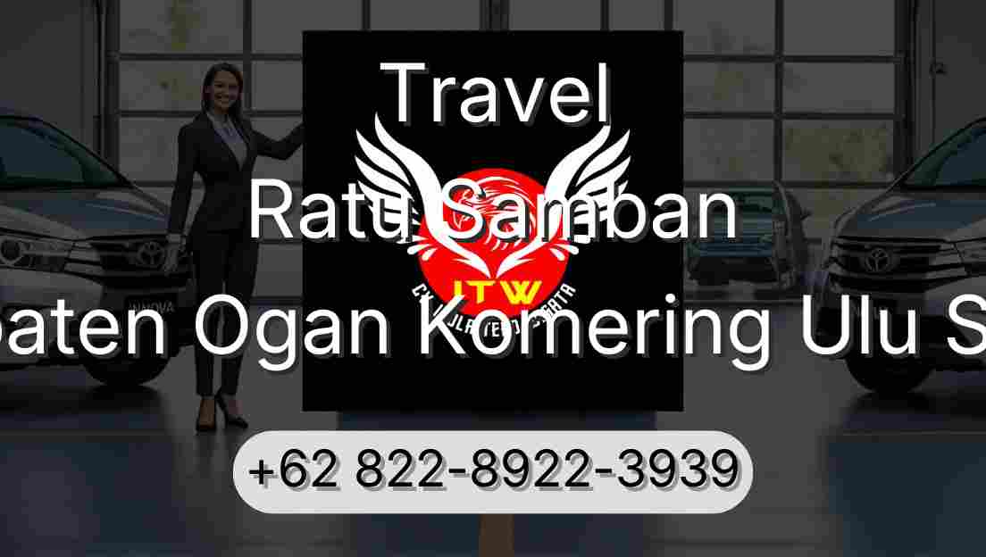 Travel Ratu Samban Kabupaten Ogan Komering Ulu Selatan