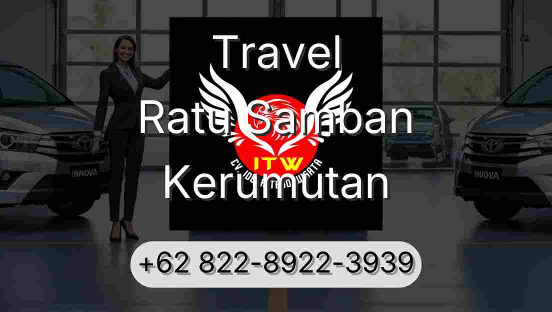 Travel Ratu Samban Kerumutan
