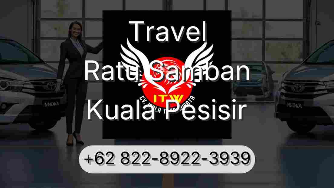 Travel Ratu Samban Kuala Pesisir