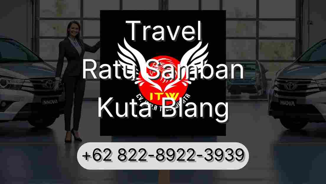 Travel Ratu Samban Kuta Blang