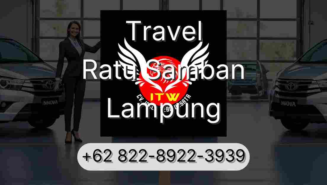 Travel Ratu Samban Lampung