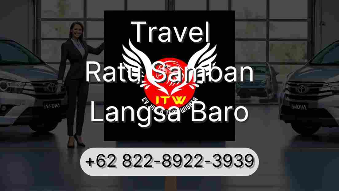 Travel Ratu Samban Langsa Baro