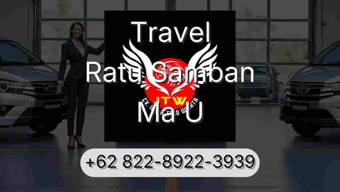 Travel Ratu Samban Ma U