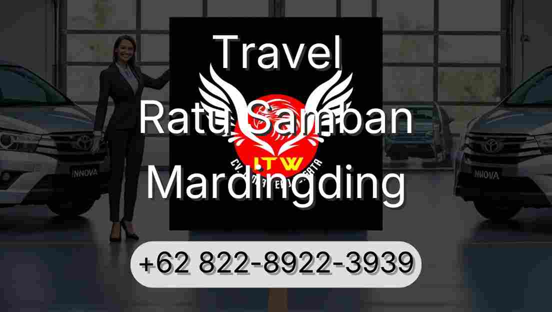 Travel Ratu Samban Mardingding
