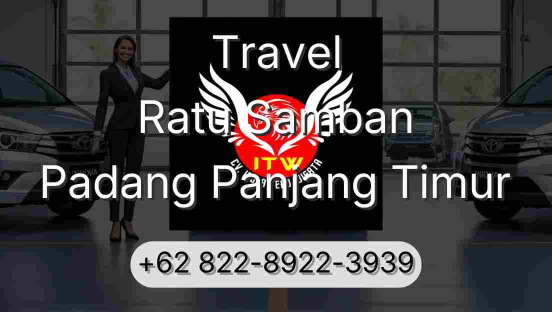 Travel Ratu Samban Padang Panjang Timur