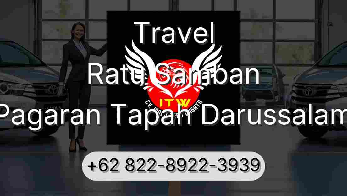 Travel Ratu Samban Pagaran Tapah Darussalam