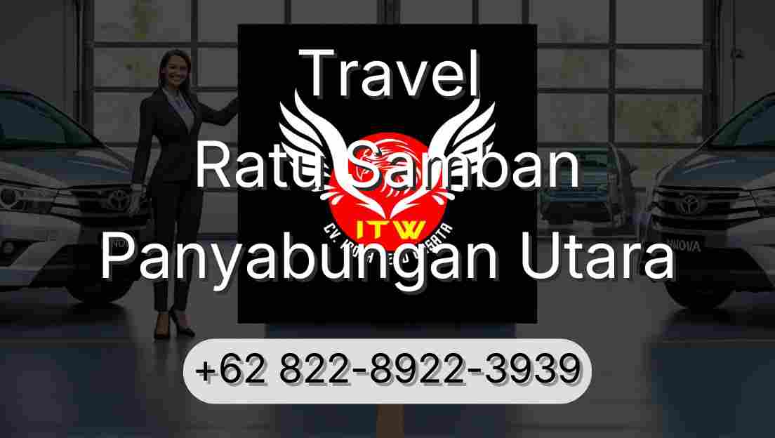 Travel Ratu Samban Panyabungan Utara