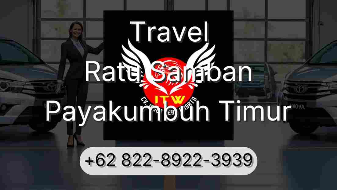 Travel Ratu Samban Payakumbuh Timur