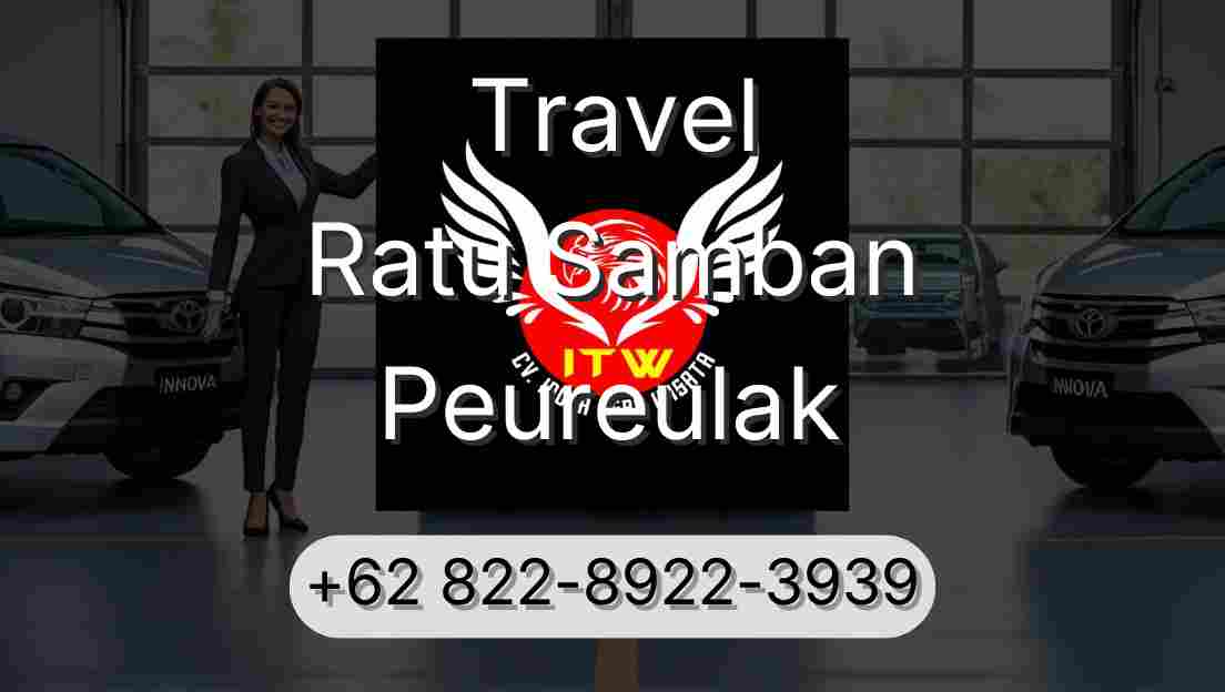 Travel Ratu Samban Peureulak