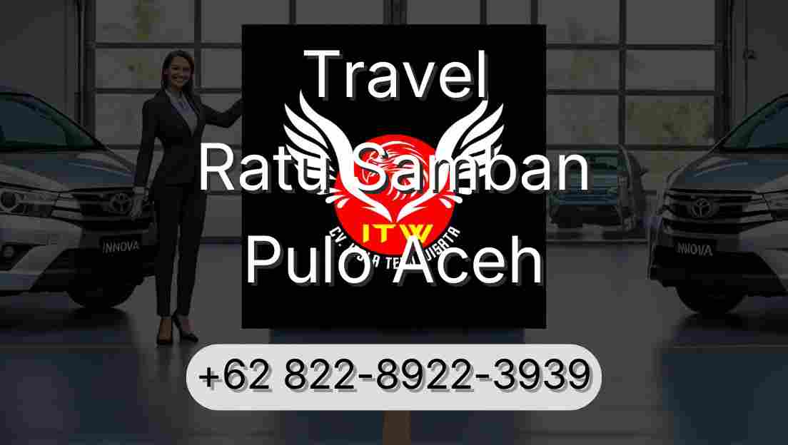 Travel Ratu Samban Pulo Aceh
