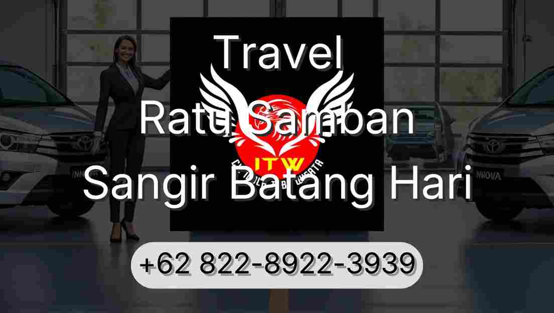 Travel Ratu Samban Sangir Batang Hari