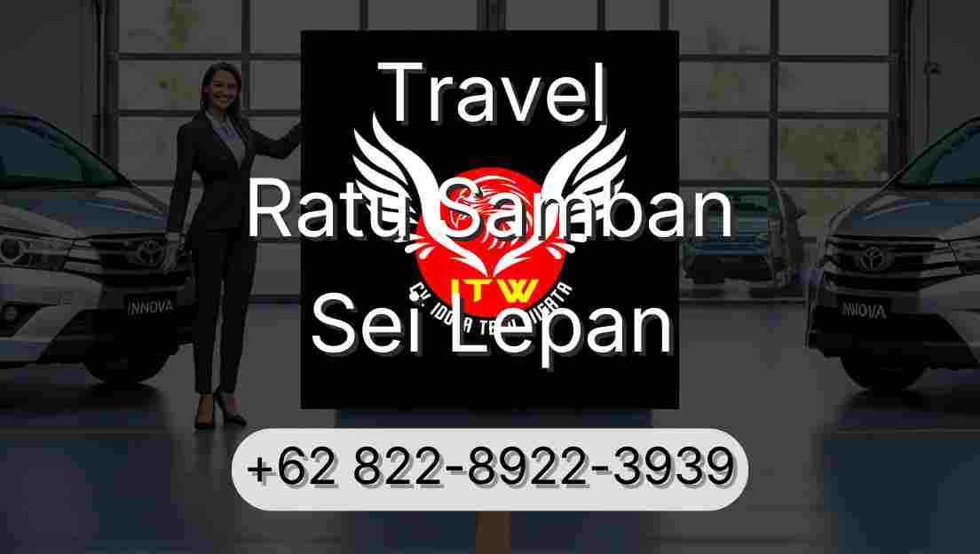 Travel Ratu Samban Sei Lepan