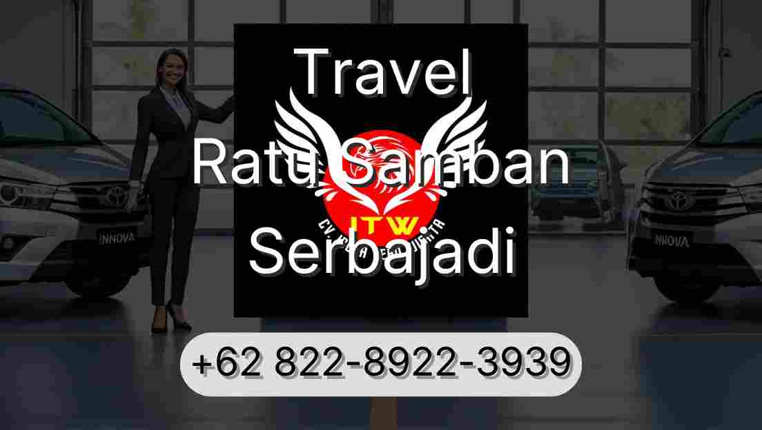 Travel Ratu Samban Serbajadi
