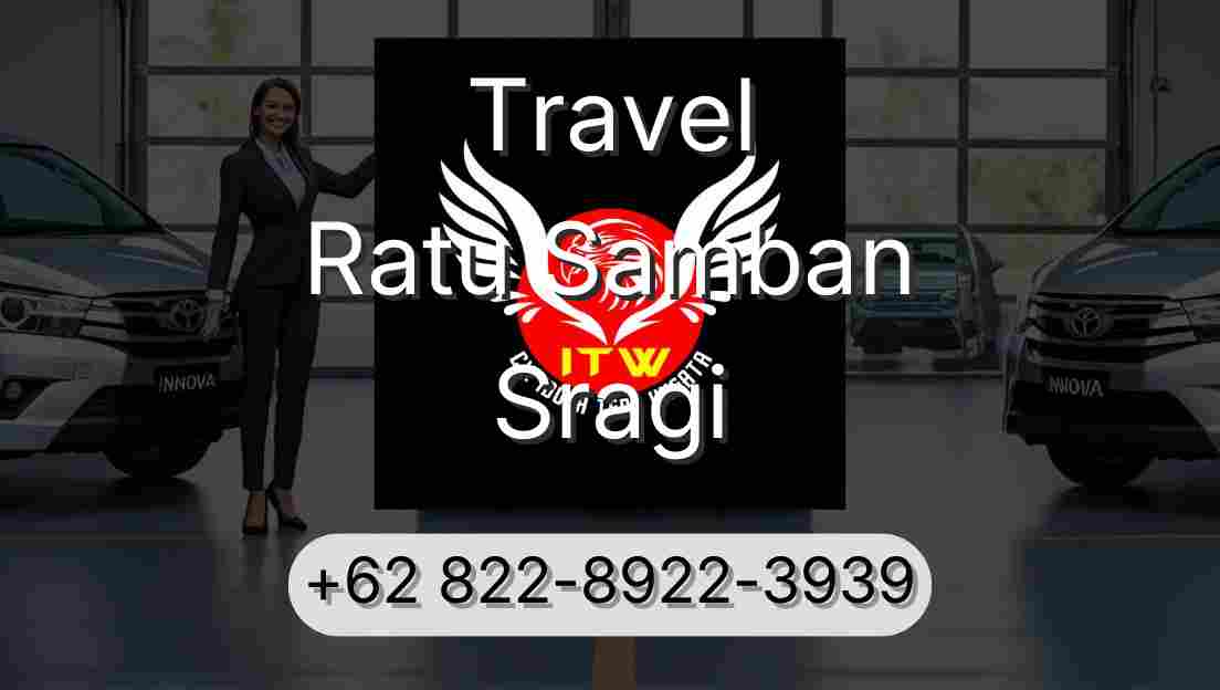 Travel Ratu Samban Sragi