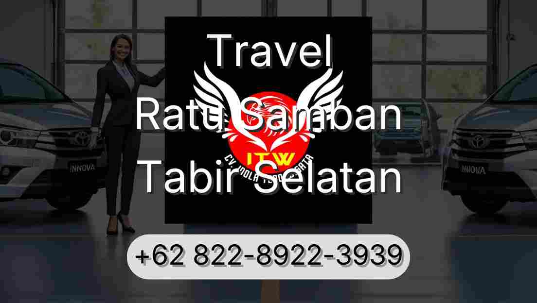 Travel Ratu Samban Tabir Selatan