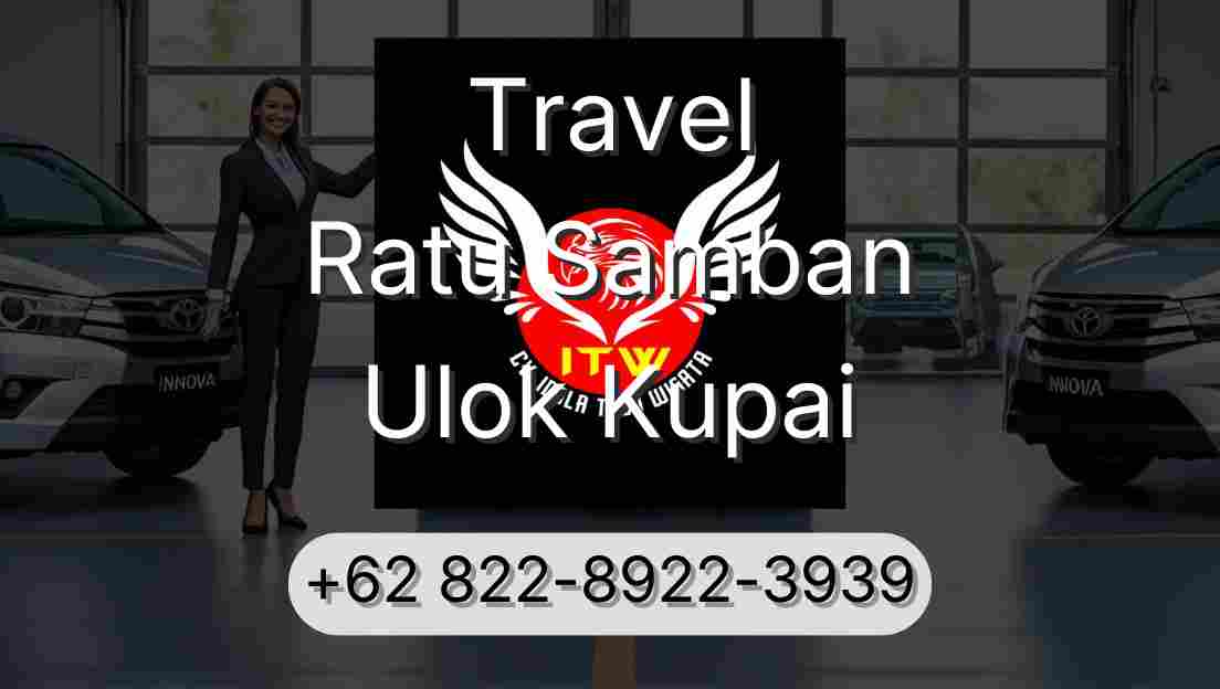 Travel Ratu Samban Ulok Kupai