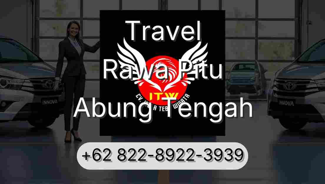 Travel Rawa Pitu Abung Tengah