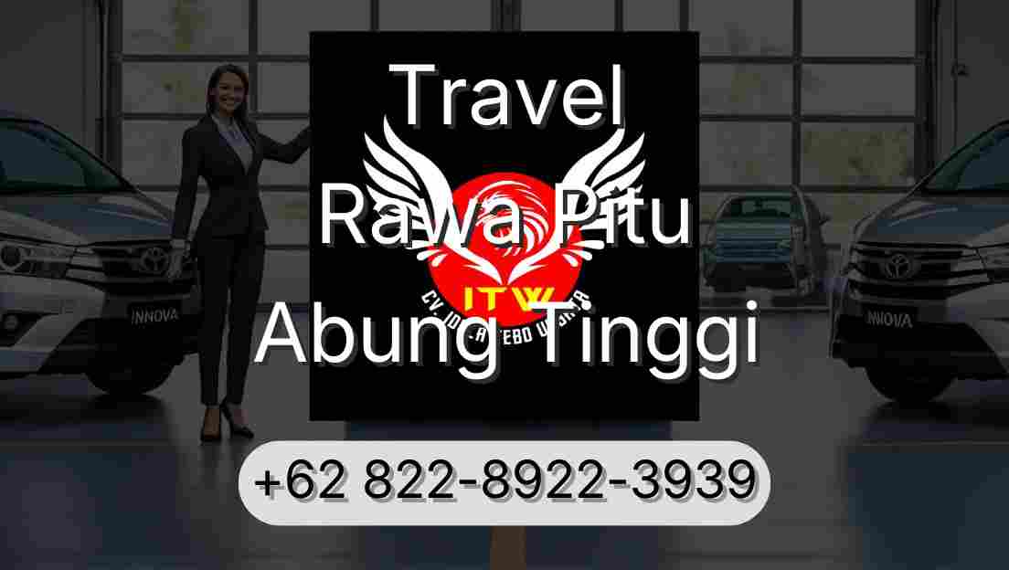 Travel Rawa Pitu Abung Tinggi