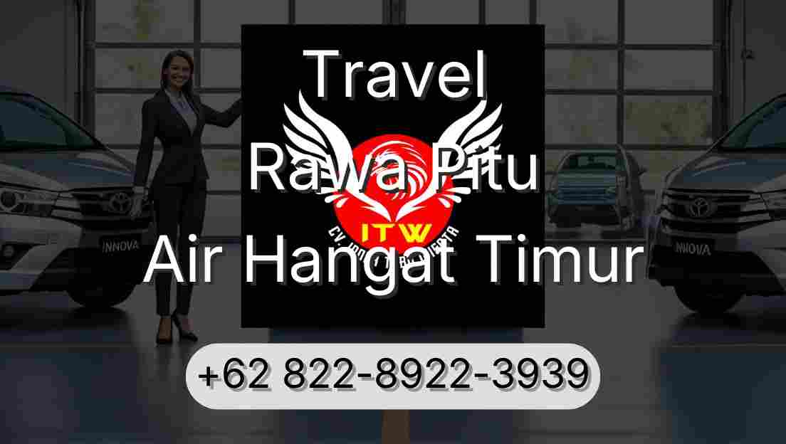 Travel Rawa Pitu Air Hangat Timur