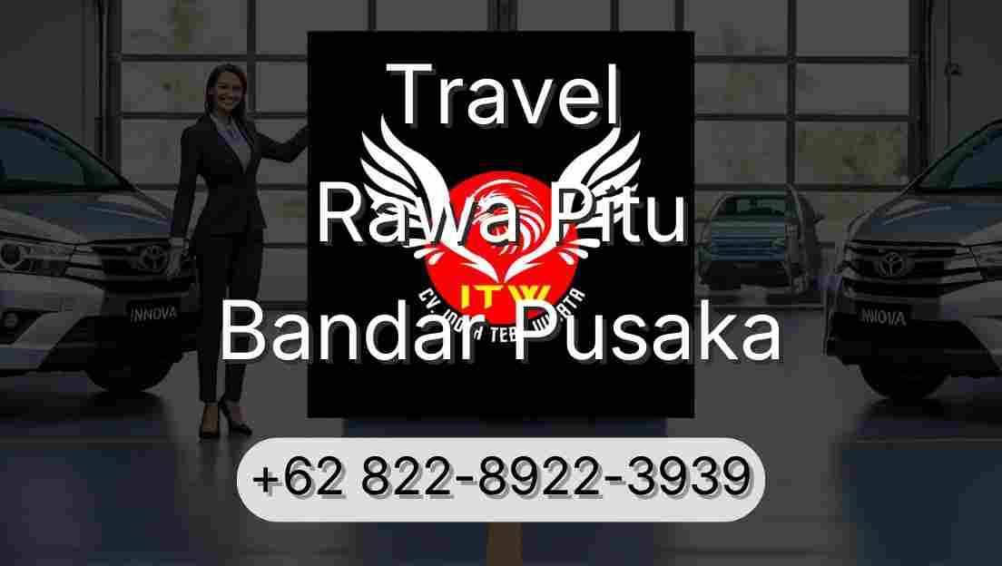 Travel Rawa Pitu Bandar Pusaka