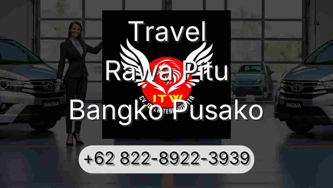 Travel Rawa Pitu Bangko Pusako
