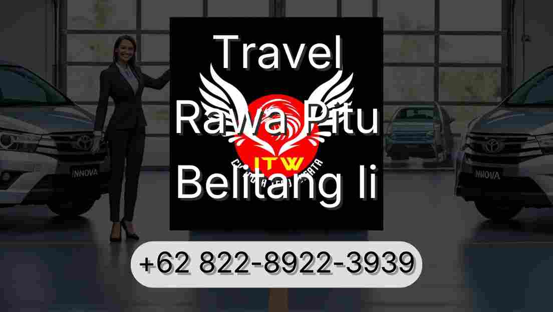 Travel Rawa Pitu Belitang Ii