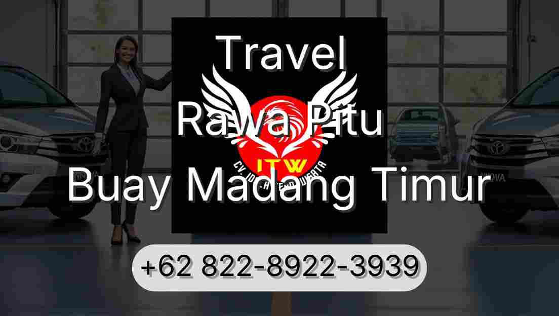 Travel Rawa Pitu Buay Madang Timur