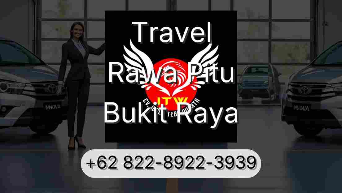 Travel Rawa Pitu Bukit Raya