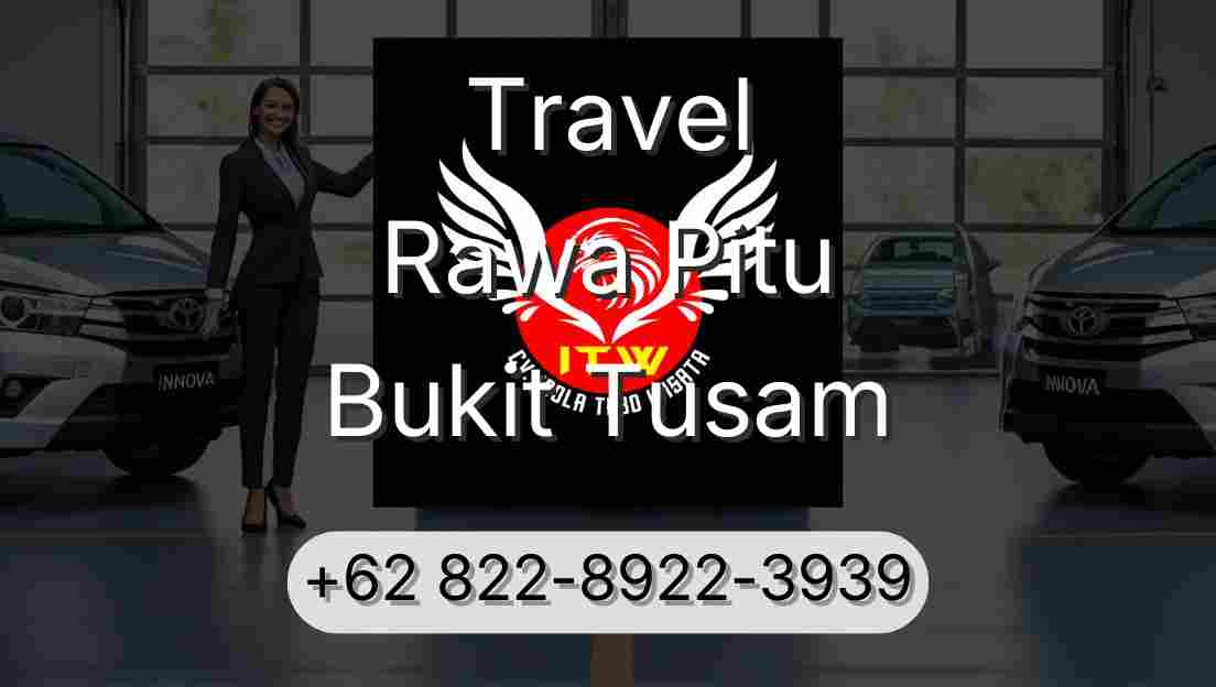 Travel Rawa Pitu Bukit Tusam