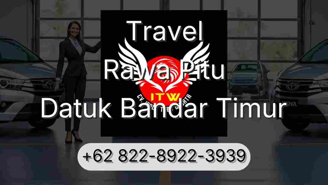 Travel Rawa Pitu Datuk Bandar Timur